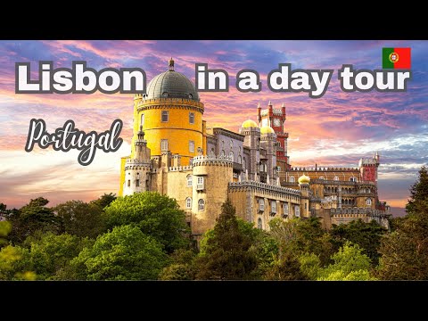 Lisbon in a day tour - Lisbon 1 day trip - Lisbon one day itinerary - What to do in Lisbon 1 day