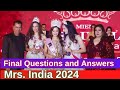Mrs India 2024 Gold Final Questions And Answers