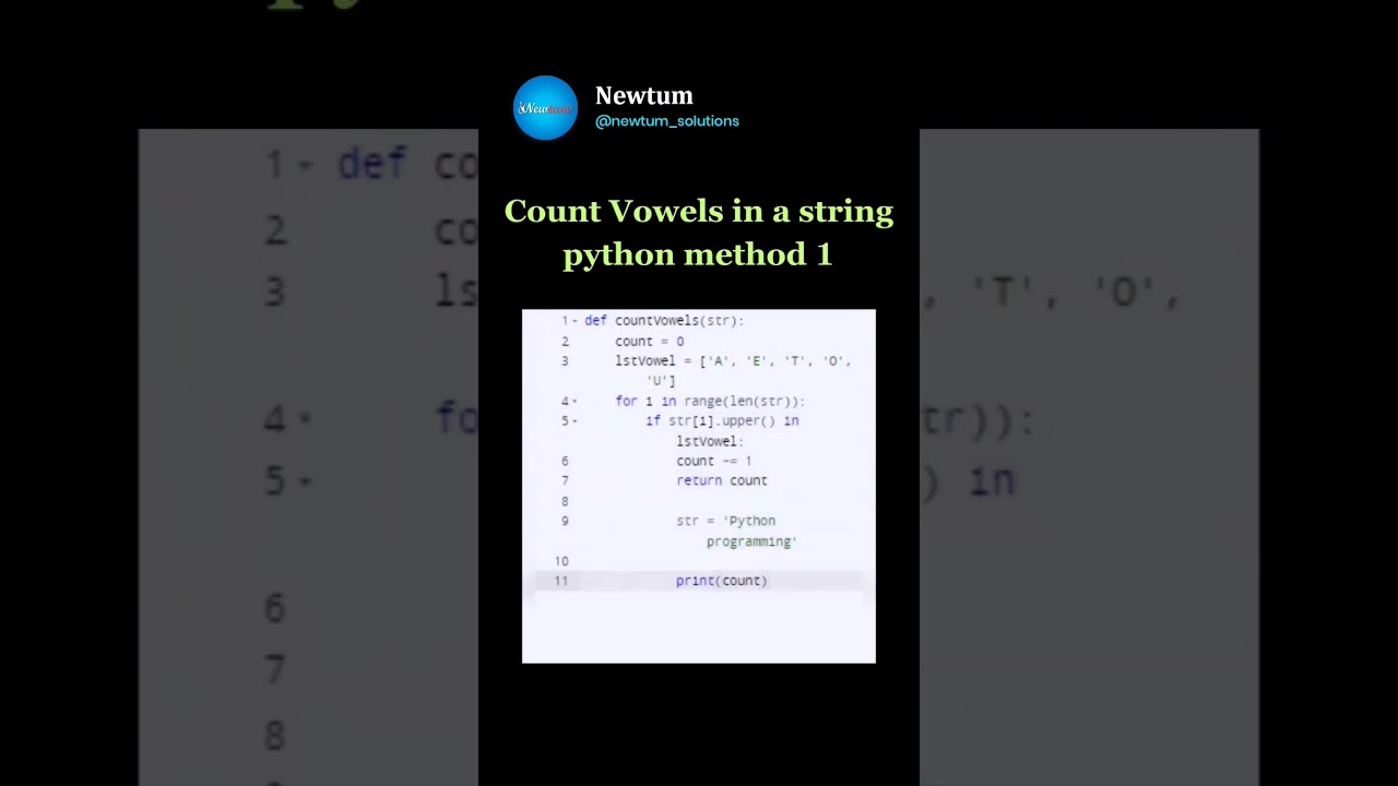 Count Vowels from A String in python Method 1.   #newtum #coding #pythontricks #programminglanguage