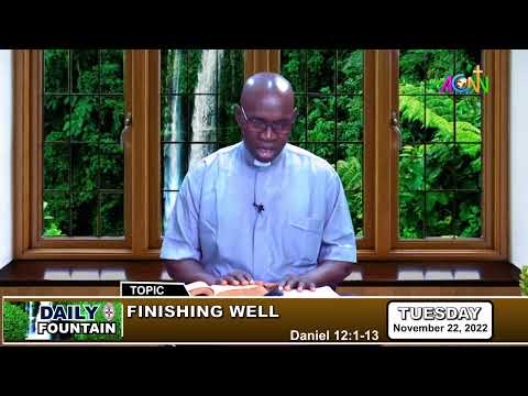 DAILY FOUNTAIN DEVOTIONAL OF NOVEMBER 22, 2022 - THE REV'D CANON PAUL L. USMAN