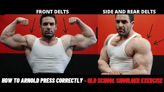 How To Arnold Press Correctly - Old School Shoulder Exercise