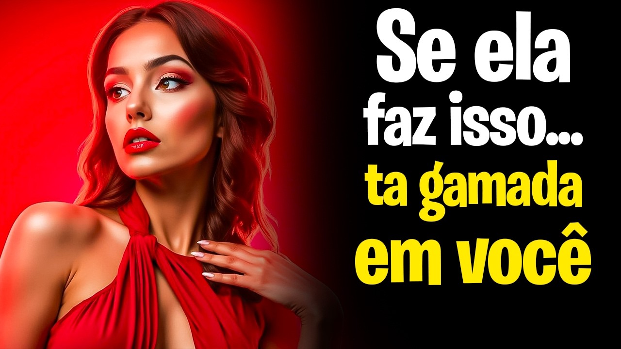 6 Sinais Psicológicos de que Ela Está Apaixonada Por Você (e Finge Que Não) | Estoicismo