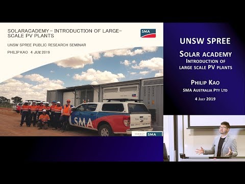 UNSW SPREE 201907-04 Philip Kao - Solar academy - Introduction of large scale PV plants
