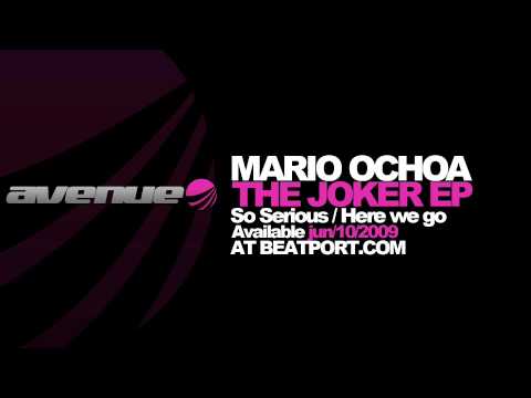 Mario Ochoa - The Joker EP (AVAILABLE JUNE/10/2009 @ BEATPORT.COM)