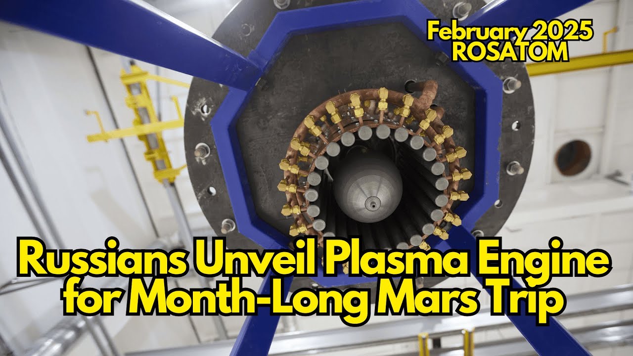 Russians Unveil Plasma Engine for Month-Long Mars Trip