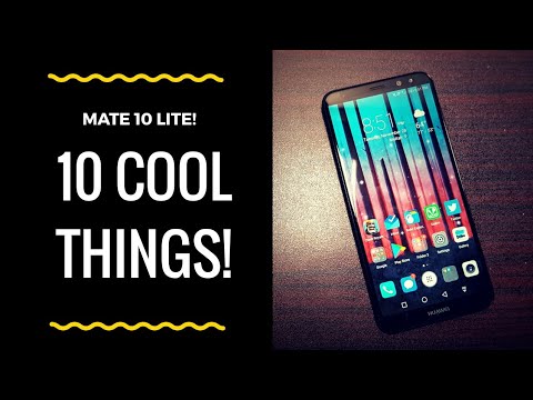 10 cool things to do with Huawei Mate 10 Lite! Part 2!