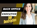 Job Description Of Back Office Executive Roles Responsibilities Skills