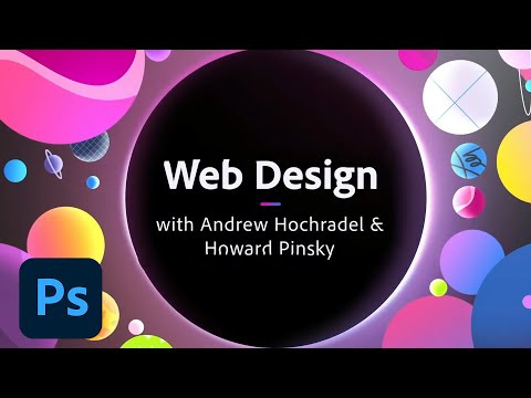 Design for Web in Photoshop & XD w/ Andrew Hochradel & Howard Pinsky - Pt 1 | Adobe Creative Cloud