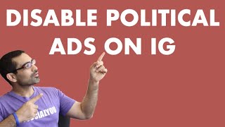 How To Turn Off Political Ads On Instagram (IG Ads 2020)
