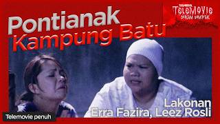 Download lagu [EPISOD PENUH] Pontianak Kampung Batu (Erra Fazira, Sharnaz) | THROWBACK TELEMOVIE SERAM GEMPAK mp3