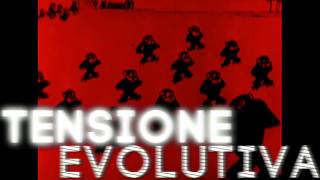 Tensione Evolutiva Lyric Video