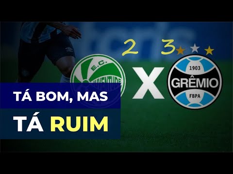 Juventude 2 x 3 Grêmio | LÍDER E 100%, MAS COM SINAL AMARELO ACESO