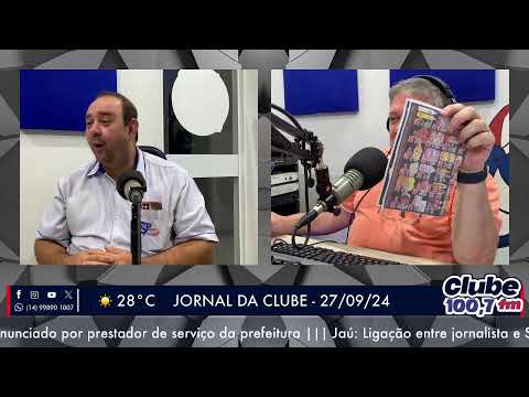 Jornal da Clube - 27/09/24 - Edição da Manhã