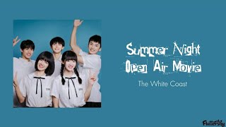 Download lagu Summer Night Open-Air Movie - The White Coast 'When I Fly Towards You(当我飞奔向你) OST' (lyrics)'♡ mp3