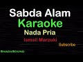 SABDA ALAM -Lagu Nostalgia -Ismail Marzuki ||KARAOKE NADA PRIA​⁠ -Male-Cowok-Laki-laki@ucokku