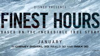 Soundtrack The Finest Hours (Theme Song) - Trailer Music The Finest Hours
