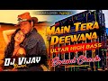 Main Tera Deewana Tu Meri Deewani Dj Remix Guddu Pardhan Remix