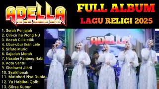 Download lagu Album Religi Terbaru O.M Adella 2025 Spesial Idul Fitri 1446 H mp3 Download lagu Album Religi Terbaru O.M Adella 2025 Spesial Idul Fitri 1446 H mp3