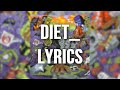 Denzel Curry , Kenny Beats - DIET_ (Lyrics)