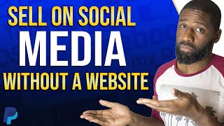 Make a PayPal Sell on Social Media button 2020 | Sell without a website