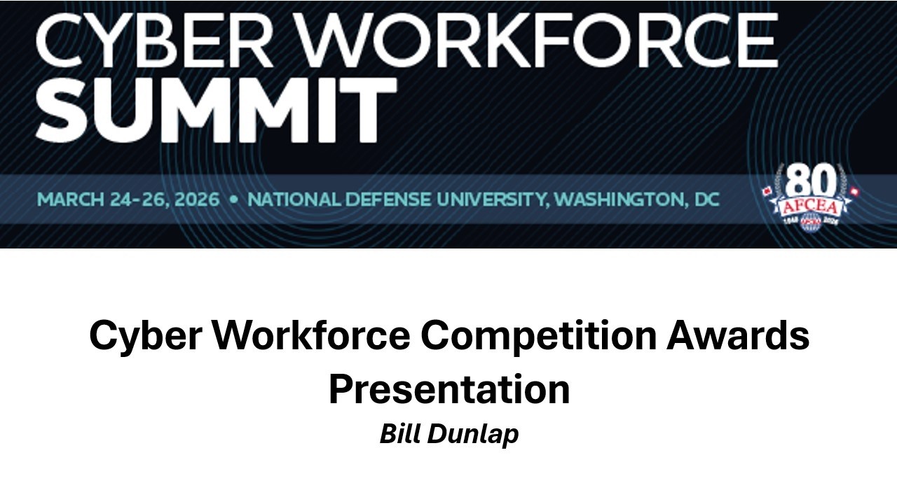 Cyber Workforce Competition Awards Presentation