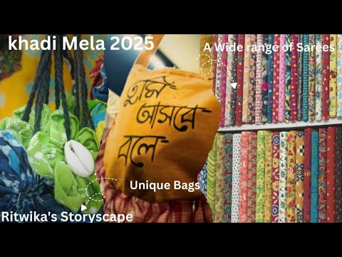 Khadi Mela 2025💙| Handcraft Fair|  Ritwika'sStoryScape