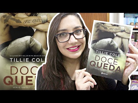 DOCE QUEDA por TILLIE COLE | Amiga da Leitora