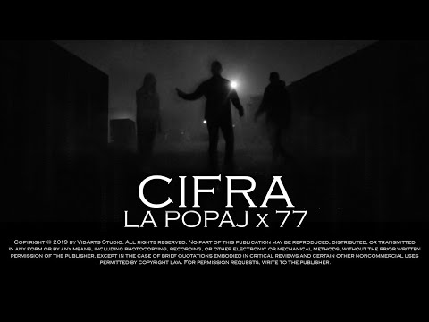 LA POPAJ X 77 - CIFRA (OFFICIAL VIDEO)