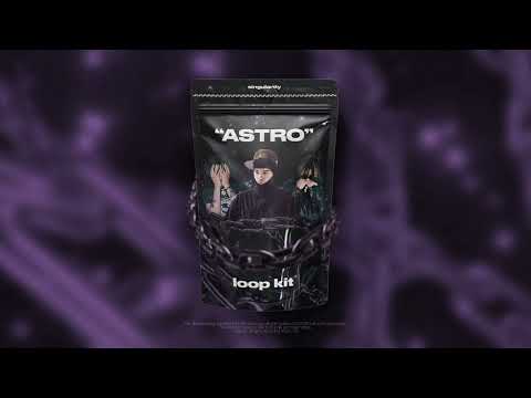 [FREE] Singularity Loop Kit 2023 – "Astro" \\ Kankan, Slump6s, Lil Baby, Hyperpop, Brakence, Rock 💫