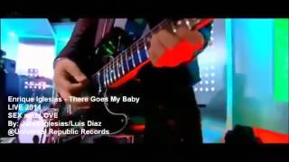 Enrique Iglesias - There goes my baby