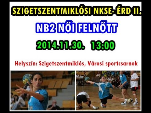 SZNKSE - ÉRD II. NB2. Női Felnőtt kézilabda mérkőzés