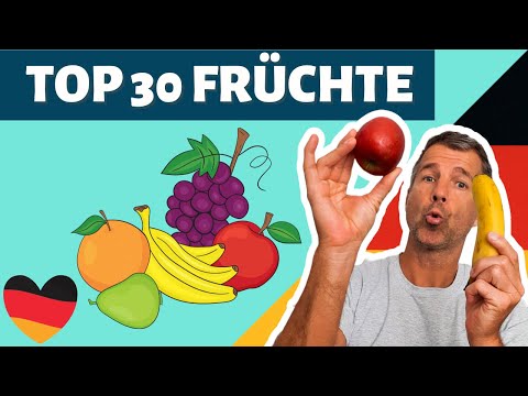 🇩🇪 🍎🍌 Deutsch lernen: Top 30 Früchte Vokabeln für Anfänger! 🍇🍊 | Marcus´ Language Academy