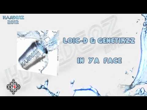 LOIC-D & GENETIKZZ - In Ya Face [HARDERZ 2012 - TRACK 13]