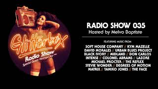 Glitterbox Radio Show 035: w/ Norman Jay MBE