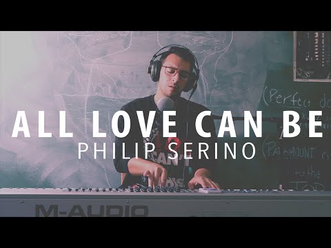 A Beautiful Mind - All Love Can Be by James Horner - Philip Serino Cover