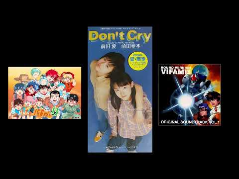 Ginga Hyouryuu Vifam 13 Don't Cry Ai Maeda & Aki Maeda