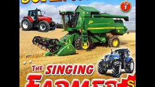 The Singing Farmers CD 1 - I Am A Silage Maker