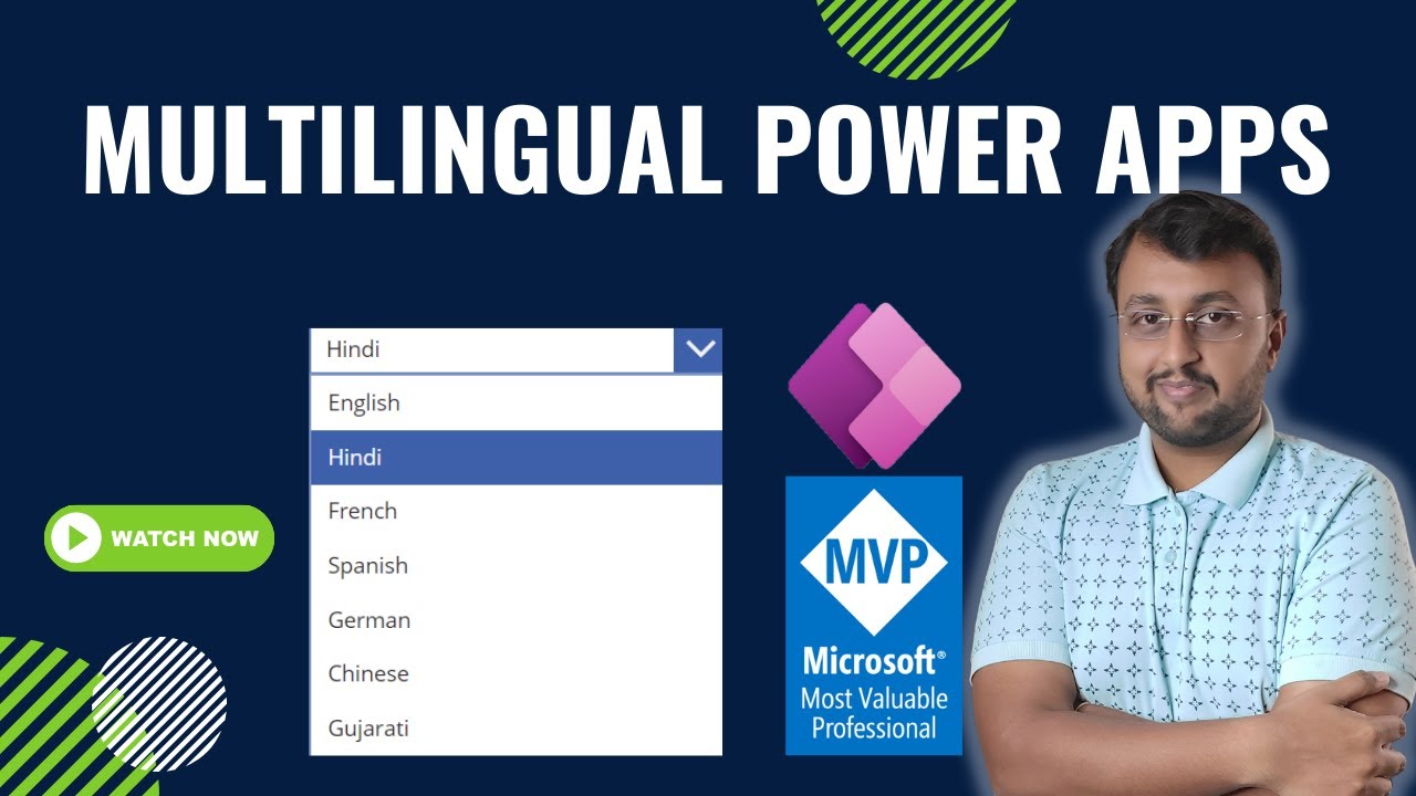 Create Multilingual Power Apps by Dhruvin