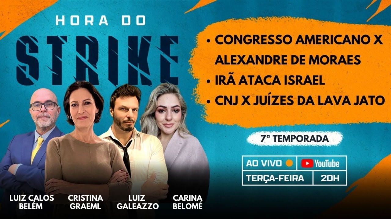 Hora do Strike (16/04/24): Congresso EUA X Alexandre de Moraes; Irã X Israel; CNJ X juízes Lava Jato
