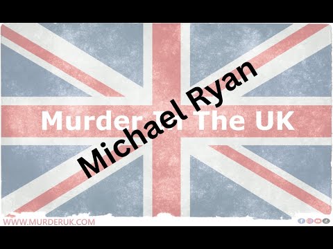 Michael Ryan - Mass Murderer - Hungerford Massacre