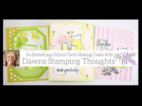 So  Refreshing  Live  Card  Making  Class  #39