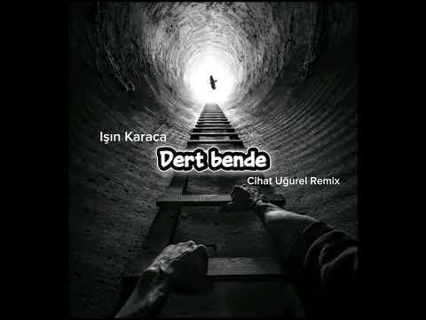 Işın Karaca - Dert Bende ( Cihat Uğurel 2025 Afro Remix )