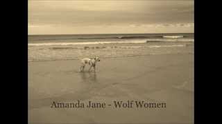 Amanda Jane - Wolf Woman