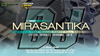 Download lagu DJ MIRASANTIKA STYLE REGGAE TRAP PARTY FULL BASS BY NJ PROJECT FOR NURJAYA LIGHTING mp3