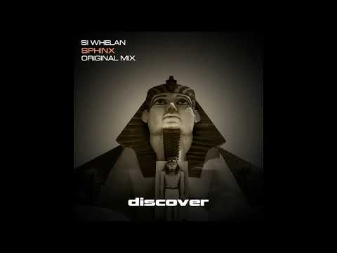 Si Whelan - Sphinx (Original Mix)