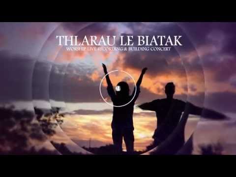 Thlarau le Biatak Live Concert Promo August 20, 2016