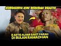 PANTAS TAK TAMPIL DI TV LAGI 8 ARTIS ALAMI SAKIT PARAH SELAMA BULAN RAMADHAN TAHUN 2025