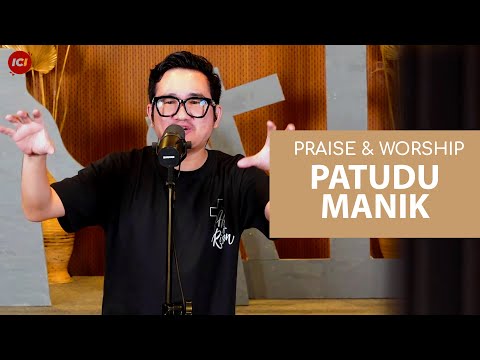 Patudu Manik  - Tiba Saatnya / Karya Terbesar