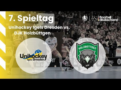 34 | Unihockey Igels Dresden vs. DJK Holzbüttgen | 7. Spieltag - 12.10.2025