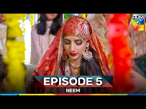 Neem Episode 5